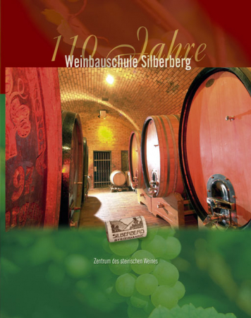 110 Jahre Weinbauschule Silberberg