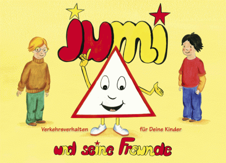 Jumi und seine Freunde - Verkehrsverhalten für Kinder